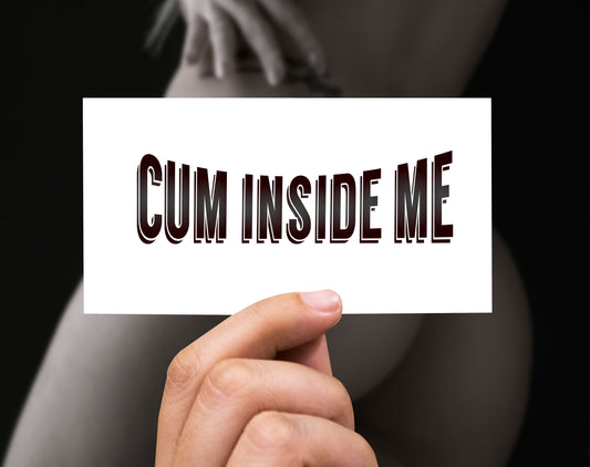 Cum Inside Me