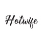 Hotwife